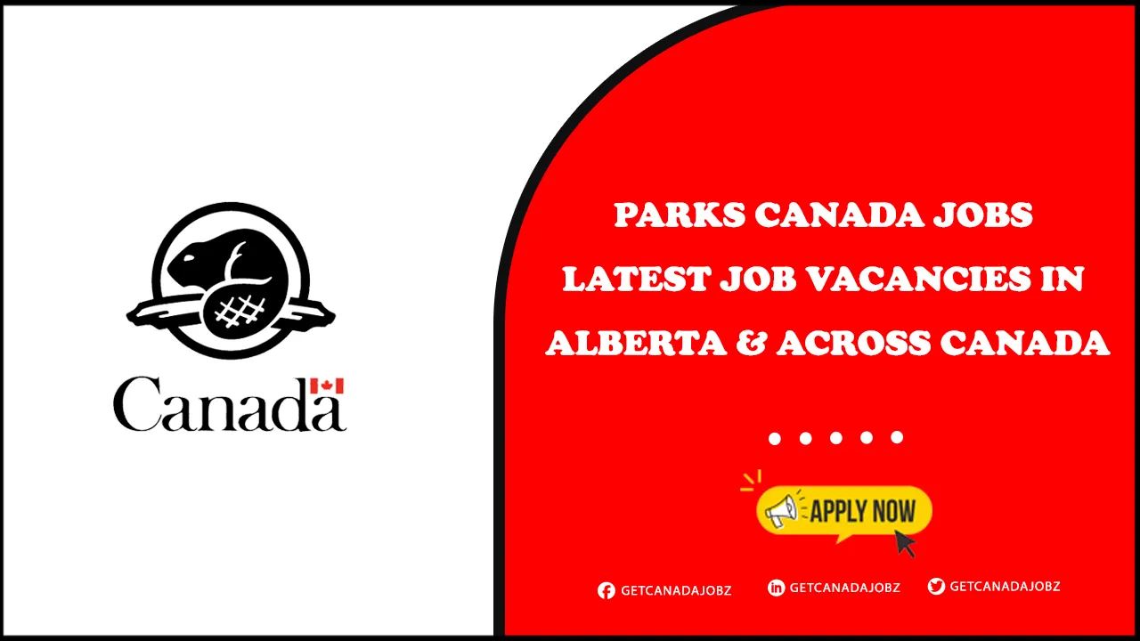 Parks Canada Jobs Parks Canada Jobs