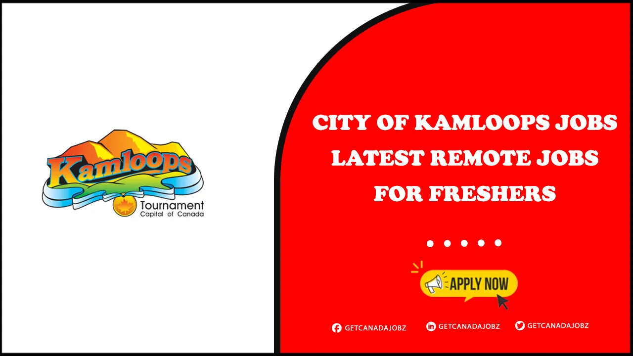 City of Kamloops Jobs City of Kamloops Jobs